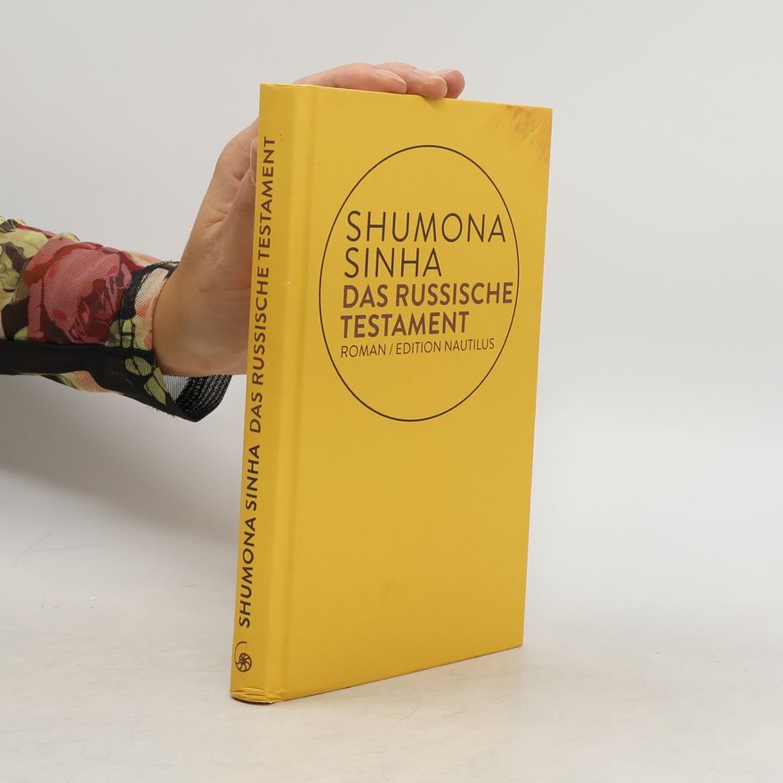 Shumona Sinha Das russische Testament