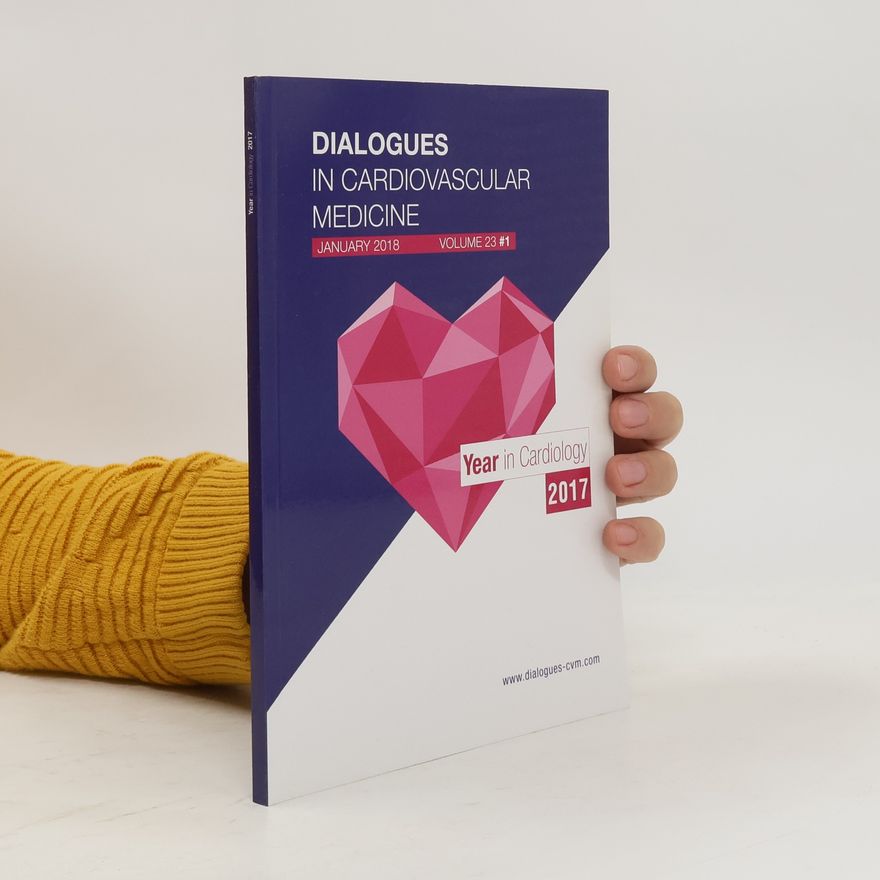 Various authors Dialogues in Cardiovascular Medicine Vol. 23, Jan 2018