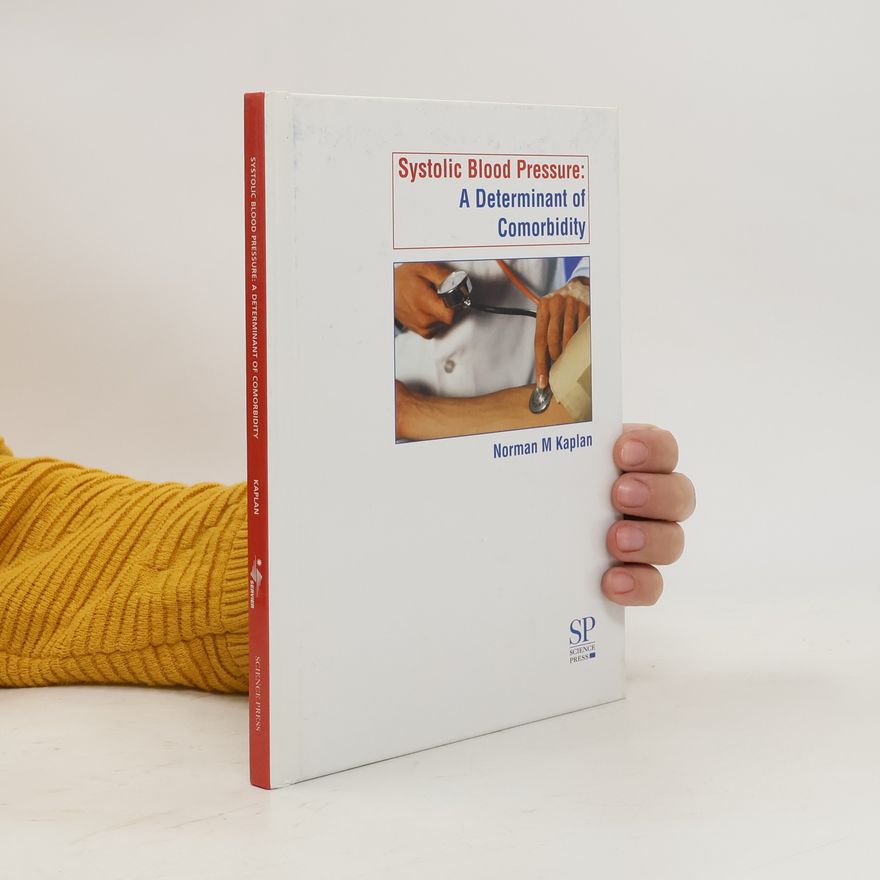 Norman M. Kaplan Systolic Blood Pressure