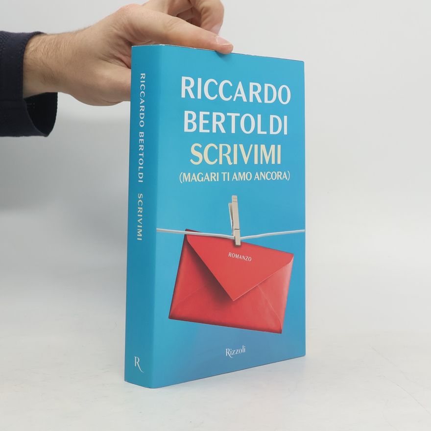 Riccardo Bertoldi Scrivimi (magari ti amo ancora)