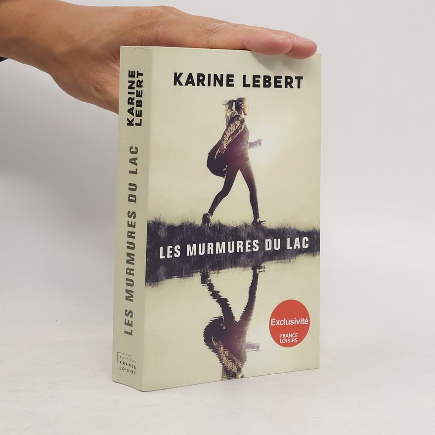 Karine Lebert Les Murmures du Lac