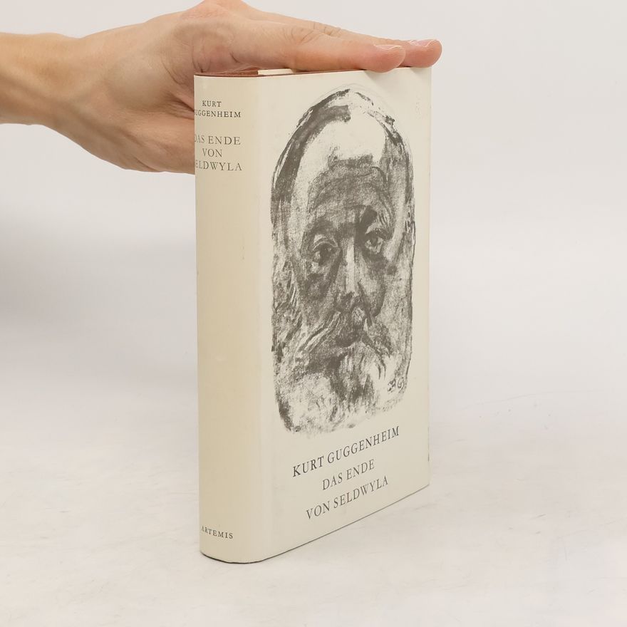 Kurt Guggenheim Das Ende von Seldwyla