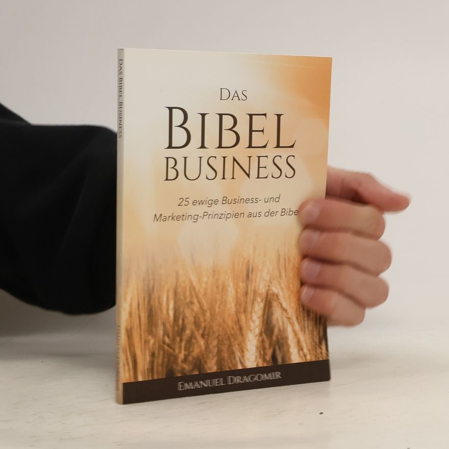 Emanuel Dragomir Das Bibel Business