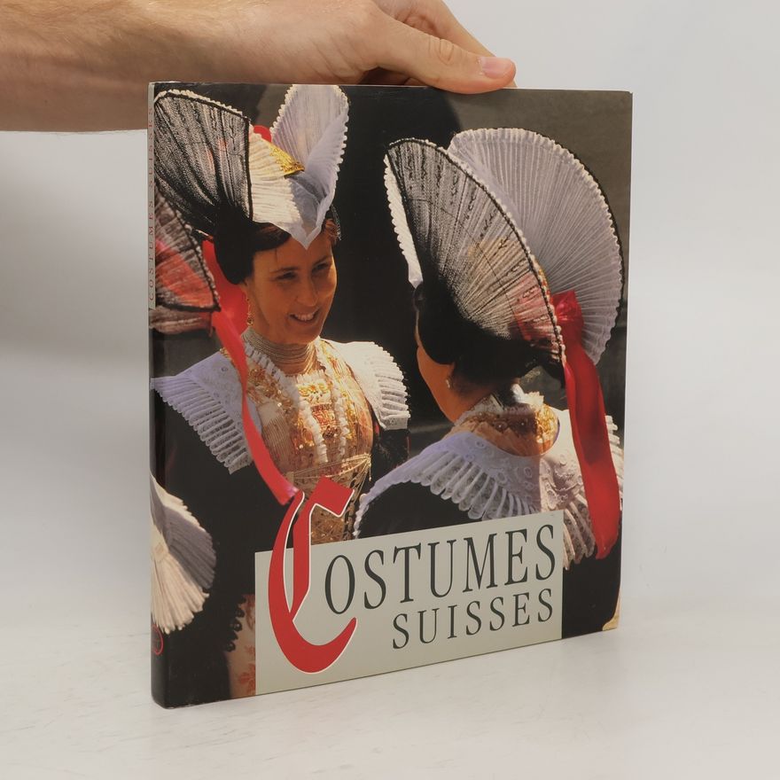Fernand Rausser Costumes suisses