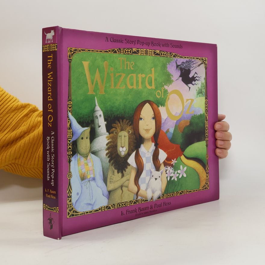 Lyman Frank Baum The Wizard Of Oz