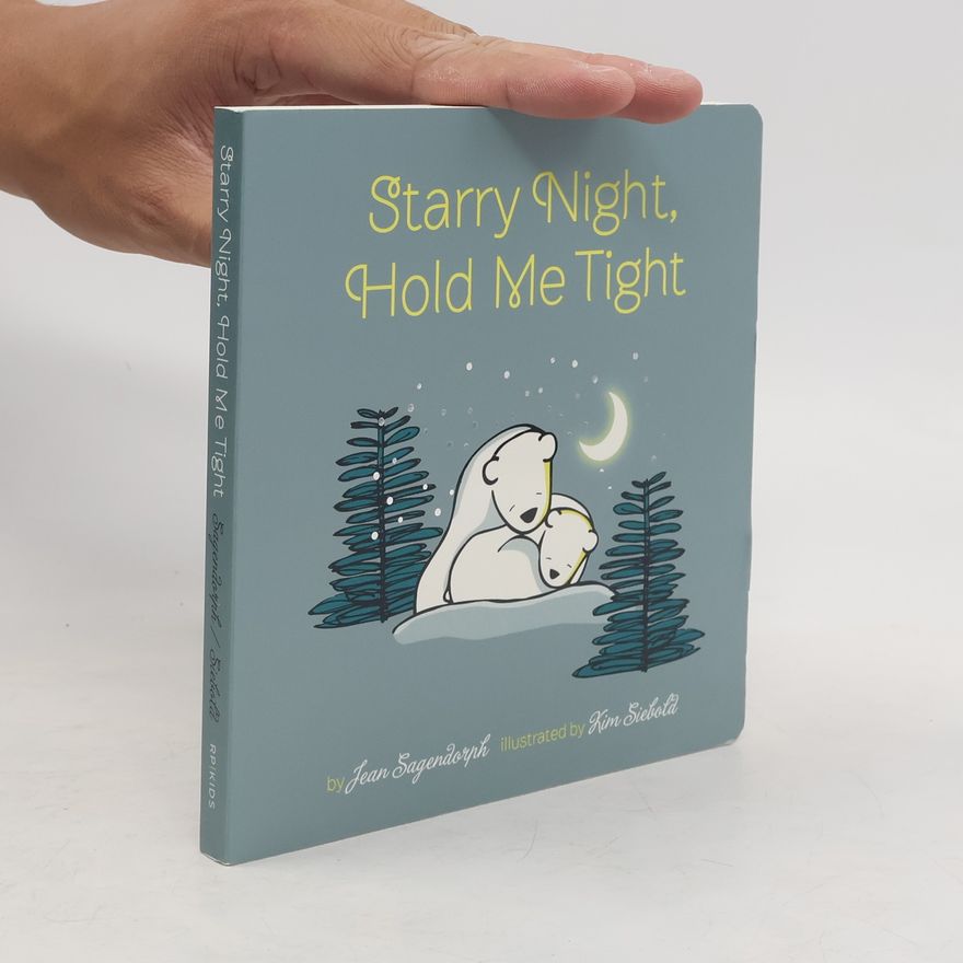 Jean Sagendorph Starry Night, Hold Me Tight