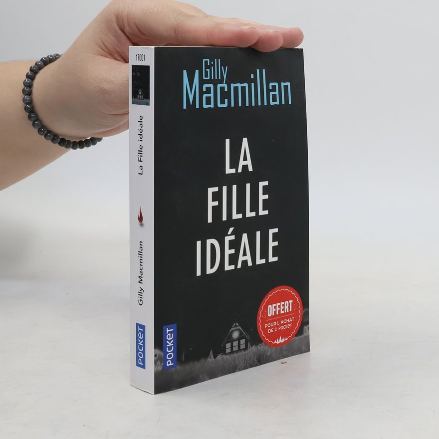 Gilly Macmillan La fille idéale