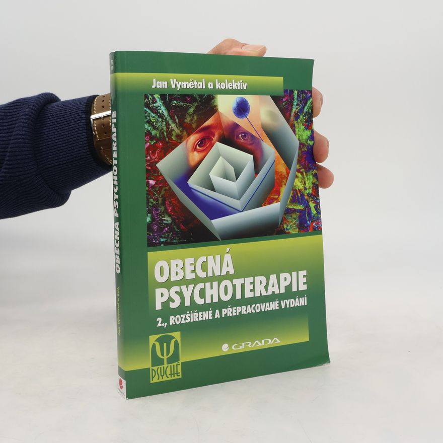 Jan Vymětal Obecná psychoterapie