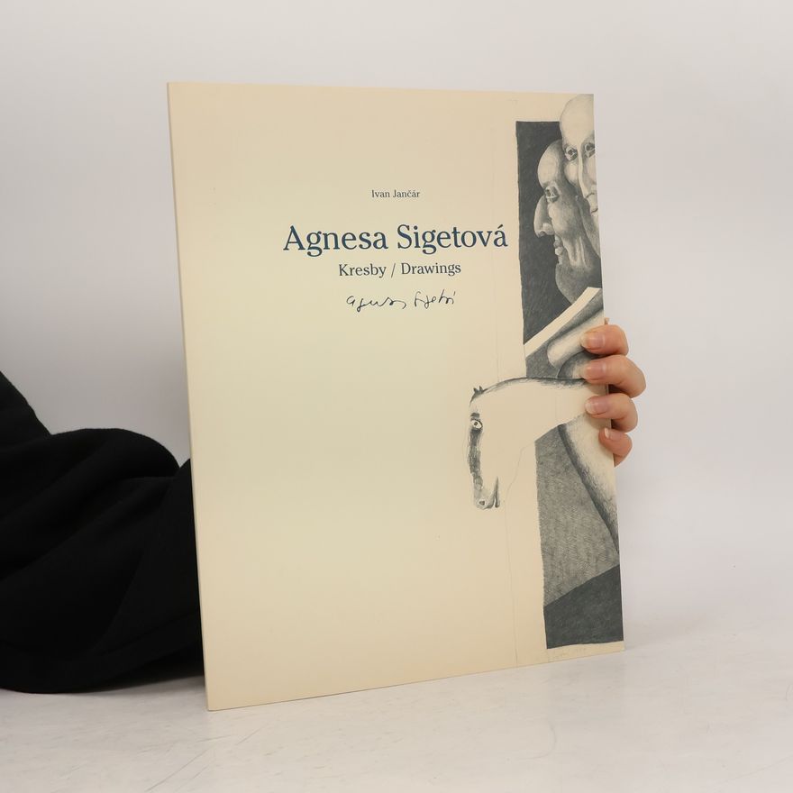 Agneša Sigetová Agnesa Sigetová. Kresby. Drawings