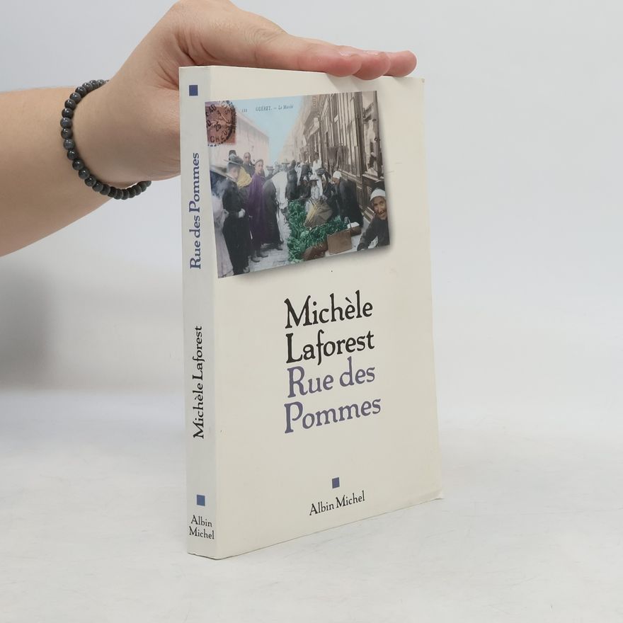 Michèle Laforest Rue des Pommes