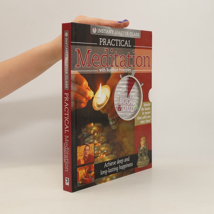 Venerable Thubten Lhundrup Practical Meditation with Buddhist Principles