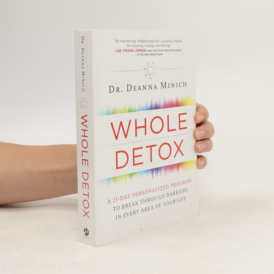 Deanna Minich Whole Detox