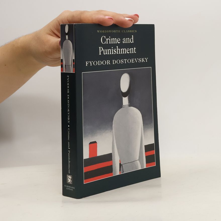 Fjodor Michailowitsch Dostojewski Crime and Punishment