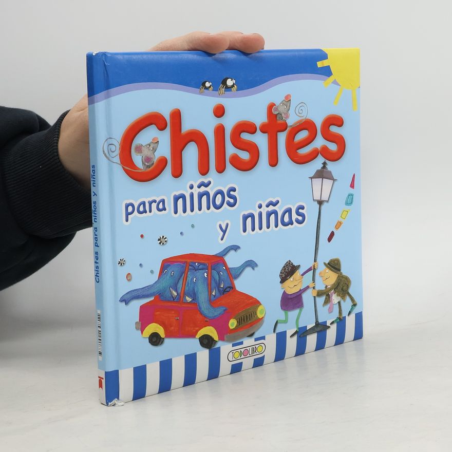 Various authors Primera Biblioteca Infantil: Chistes para niños y niñas
