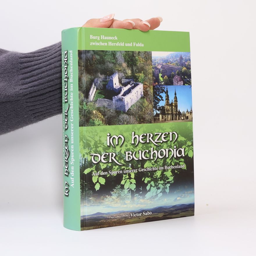 Victor Sabo Im herzen der Buchonia