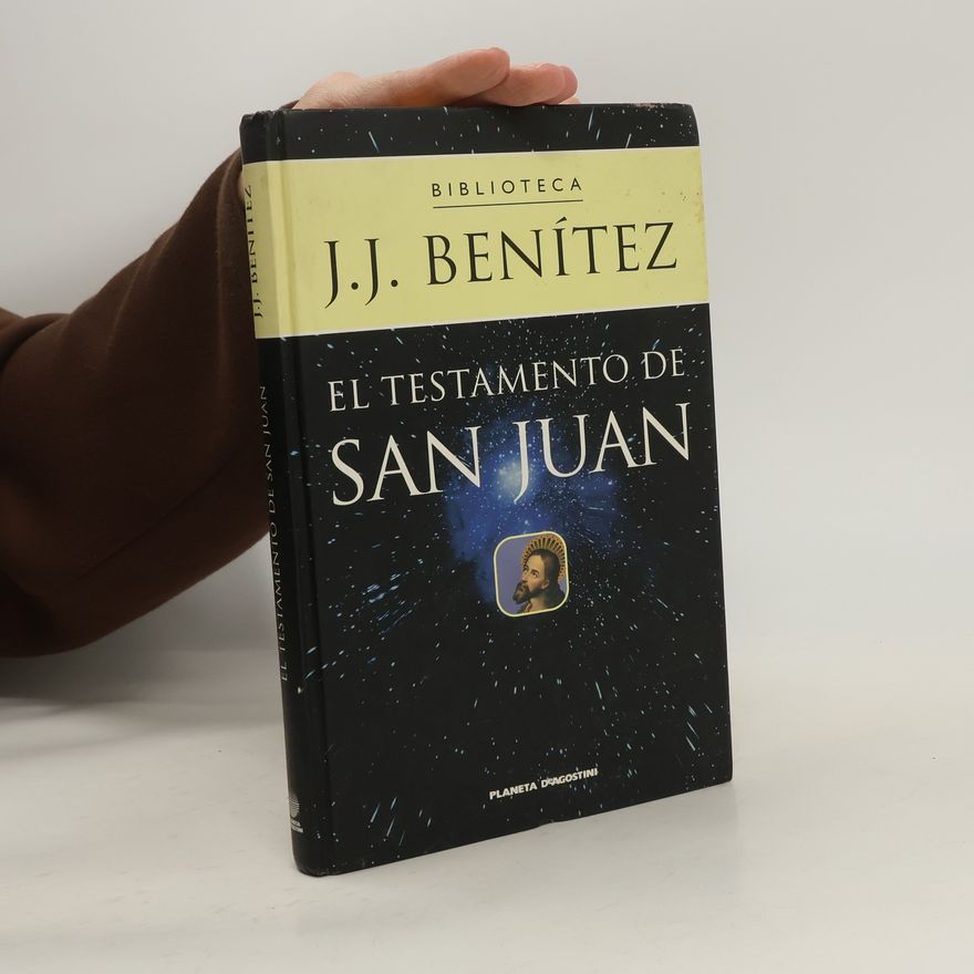 J.J. Benítez El testamento de San Juan