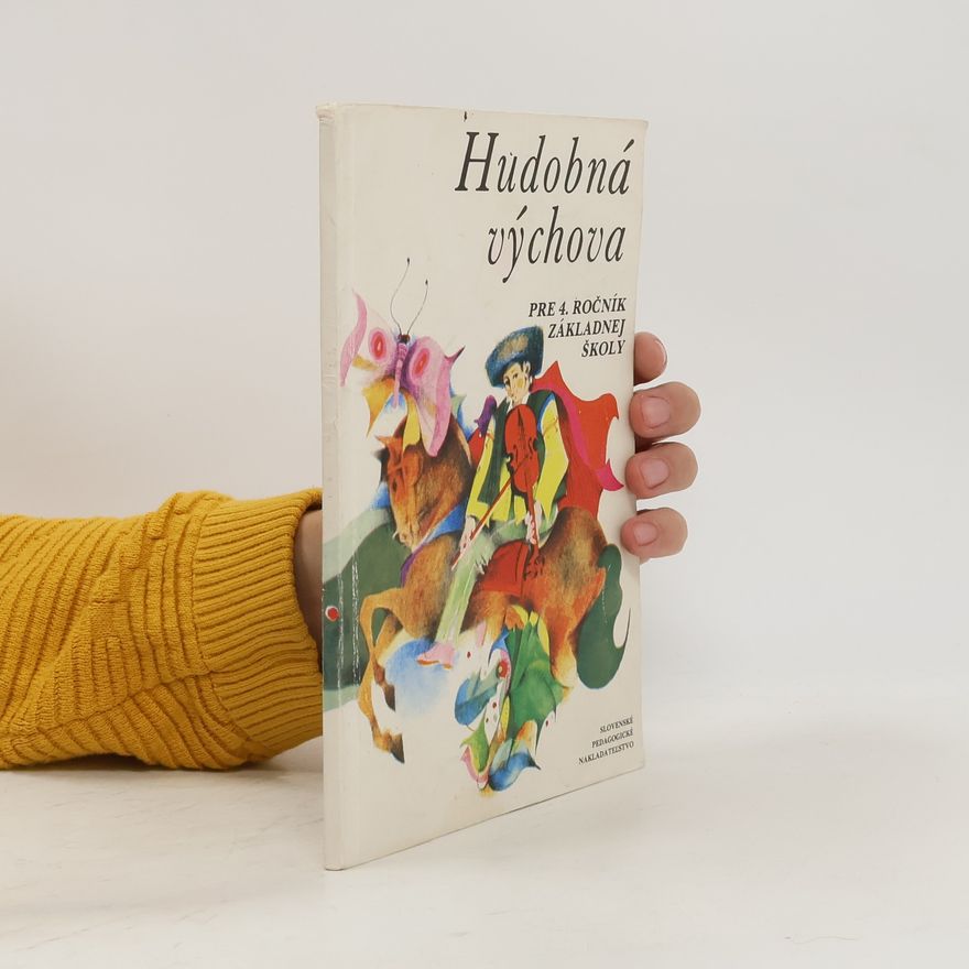 Collectif d'auteurs Hudobná výchova pre 4 ročník základnej školy