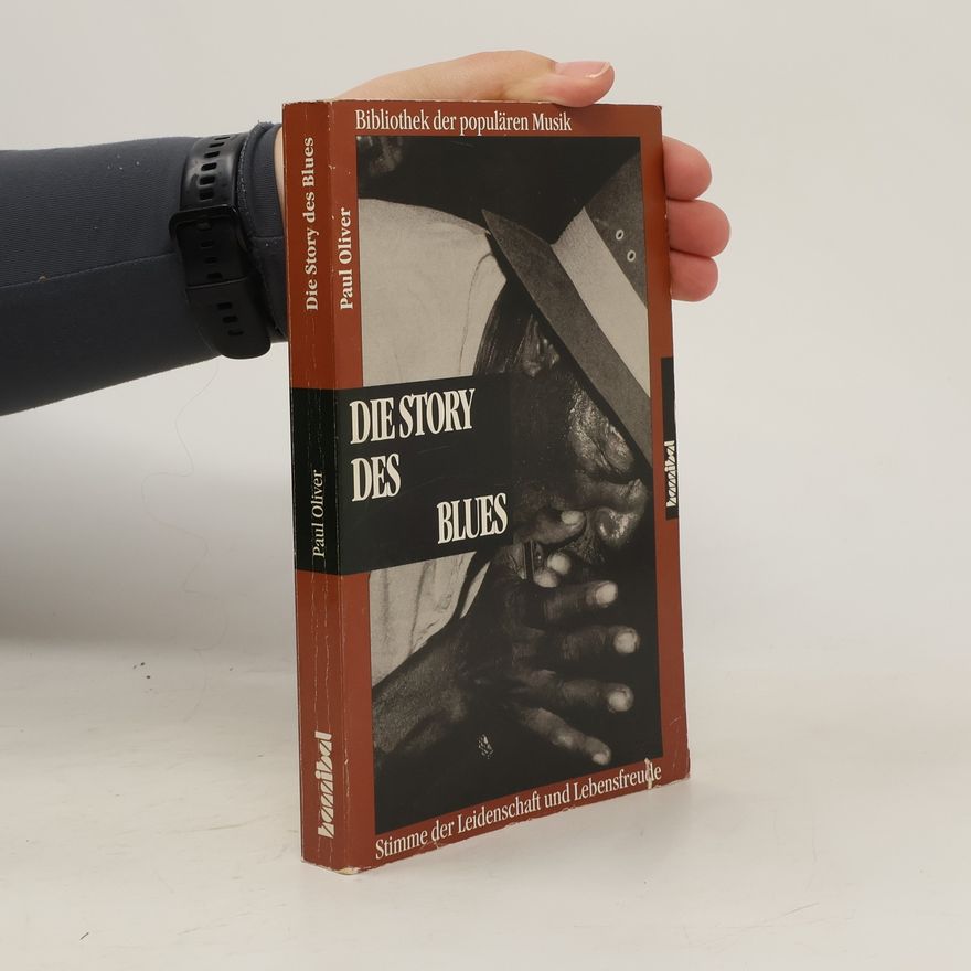 Oliver Paul Die Story des Blues