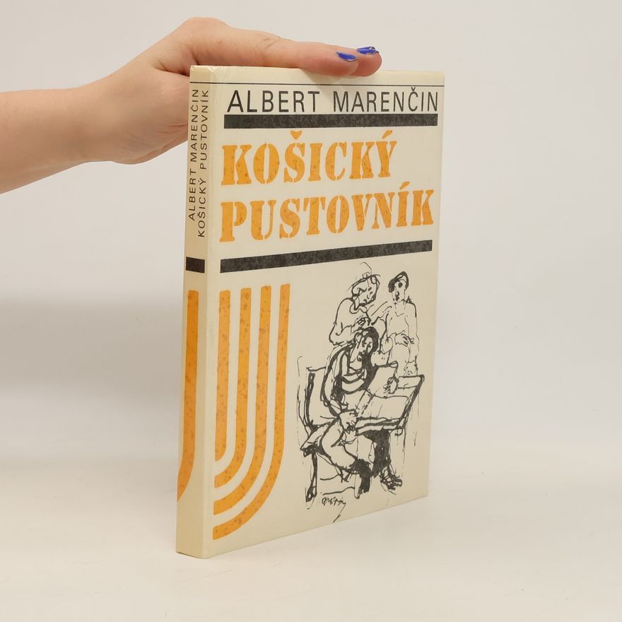 Albert Marenčin Košický pustovník