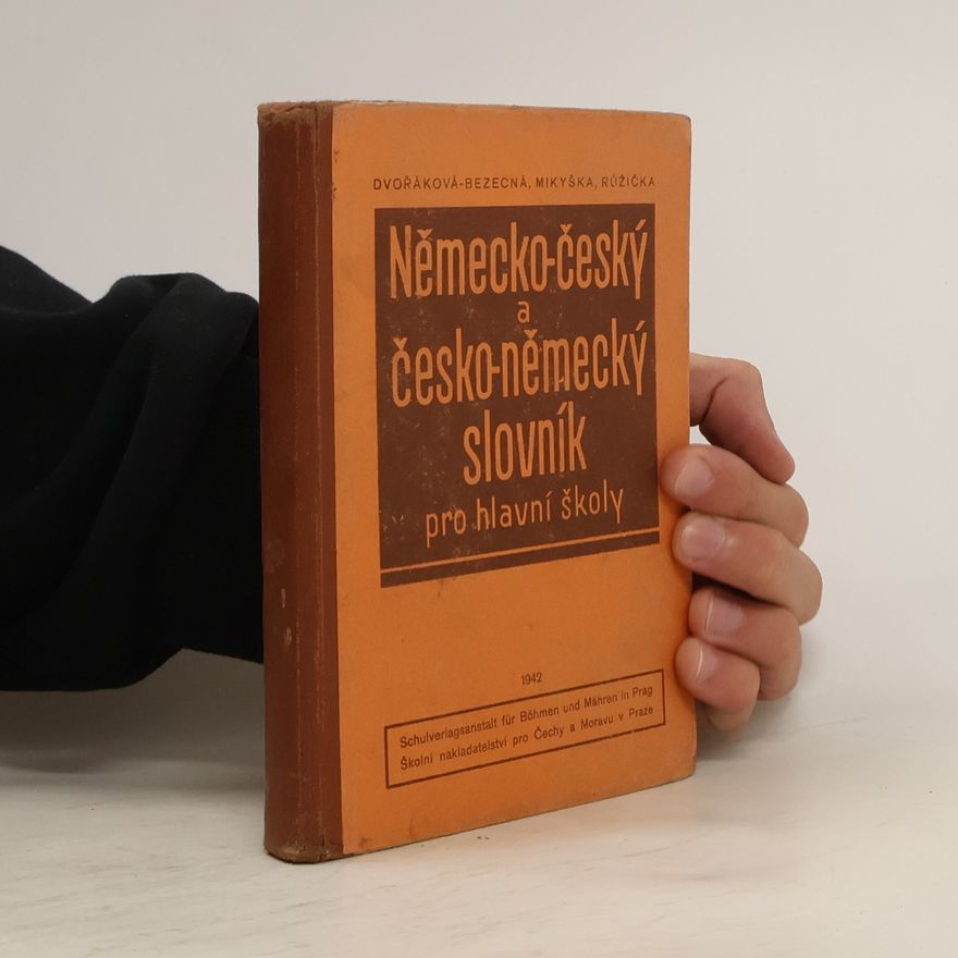 Marie DvořákováBezecná Německo-český a česko-německý slovník pro hlavní školy