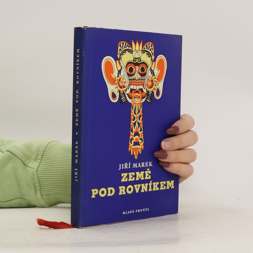 Jiří Marek Země pod rovníkem