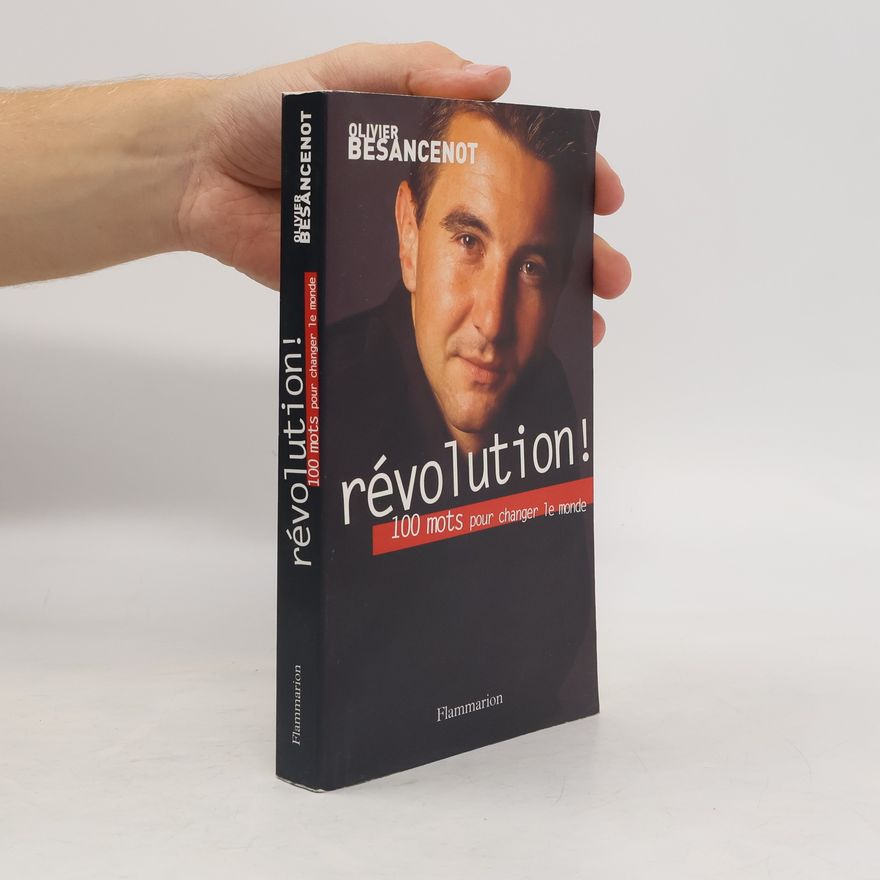 Olivier Besancenot Révolution !