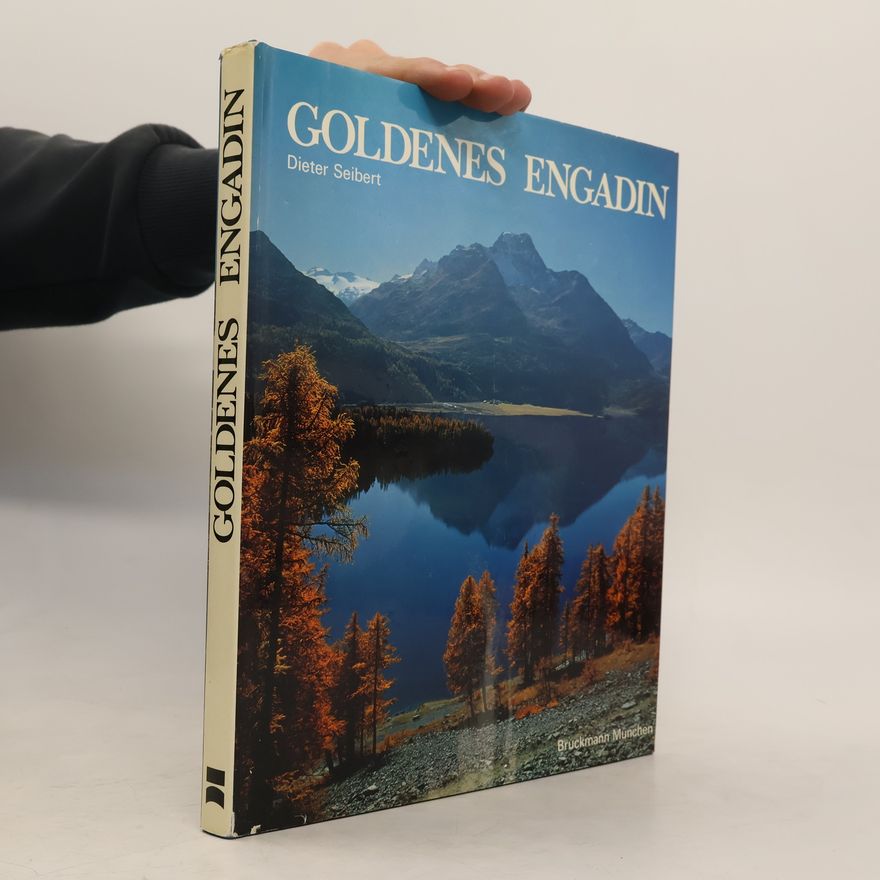 Dieter Seibert Goldenes Engadin