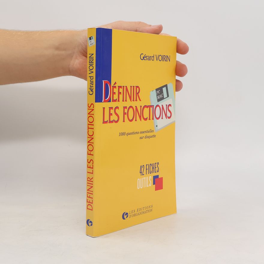 Gérard Voirin Définir les fonctions