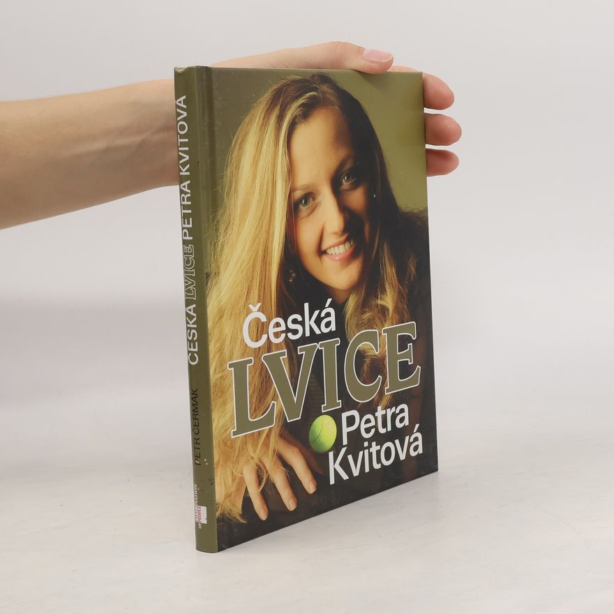 Petr Čermák Česká lvice Petra Kvitová
