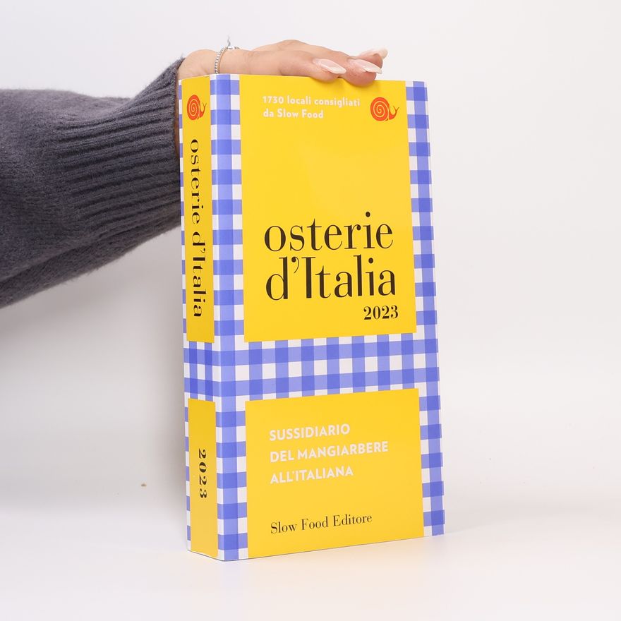 M. Bolasco Osterie d'Italia 2023. Sussidiario del mangiarbere all'italiana