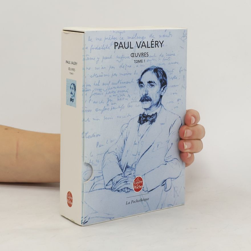 Paul Valéry La Pochothèque - 1: Œuvres