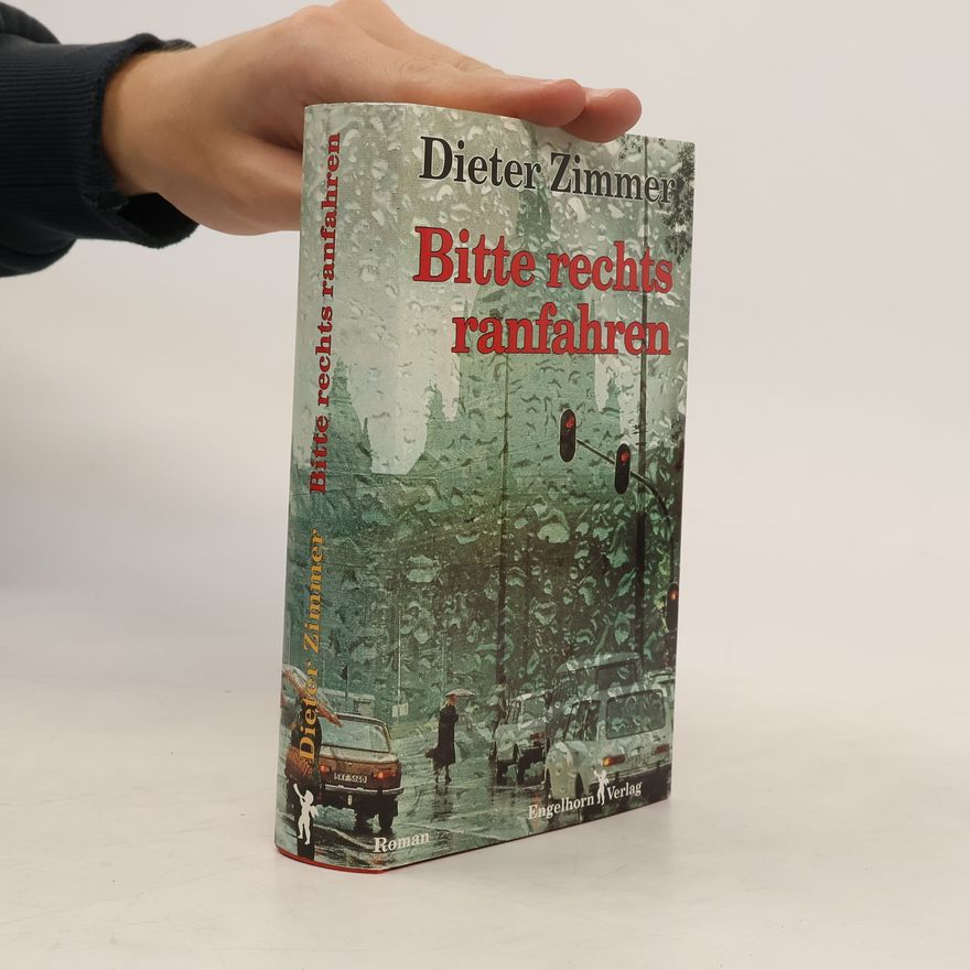 Dieter Zimmer Bitte rechts ranfahren