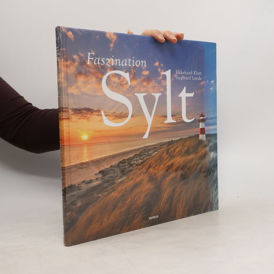 Ekkehard Klatt Faszination Sylt