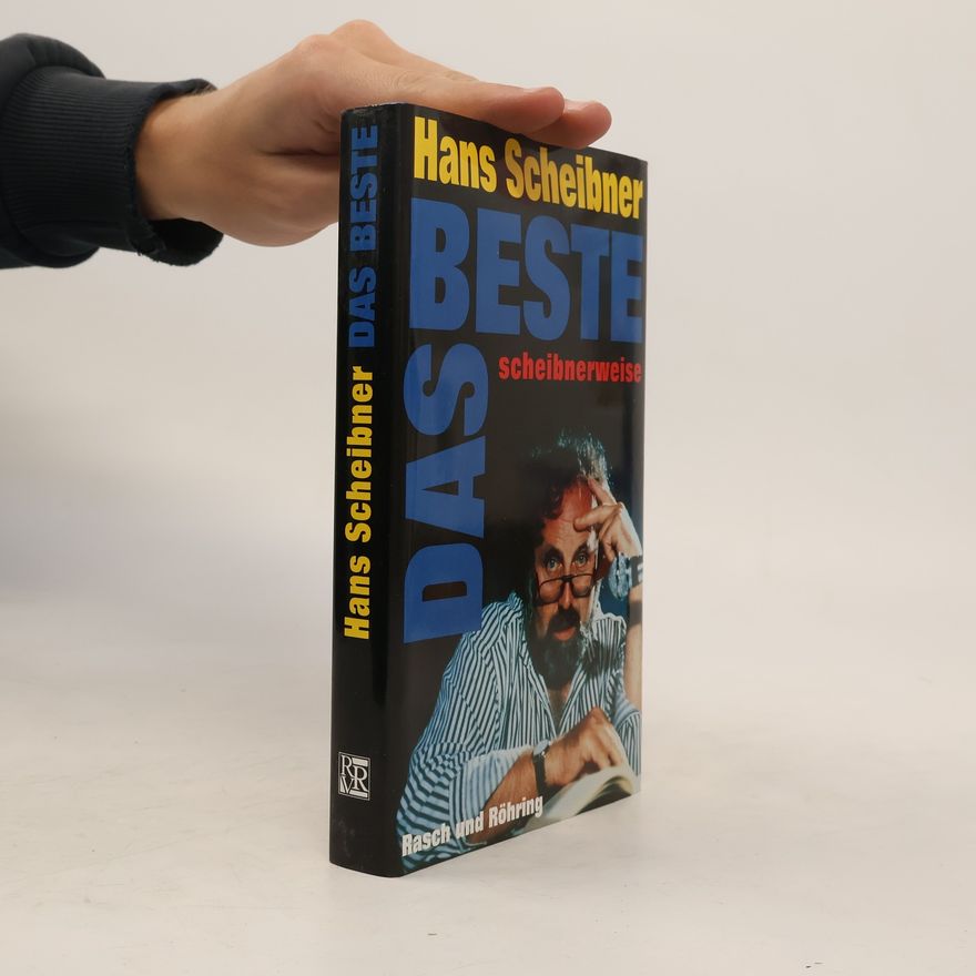 Hans Scheibner Das Beste