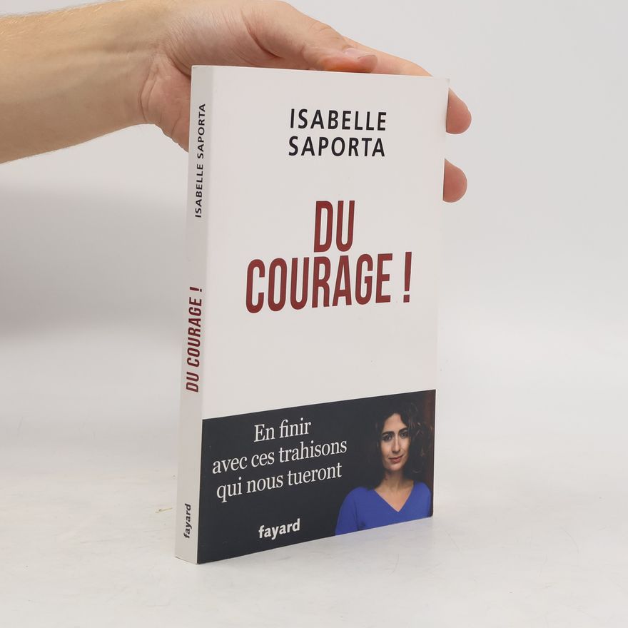 Isabelle Saporta Du courage !