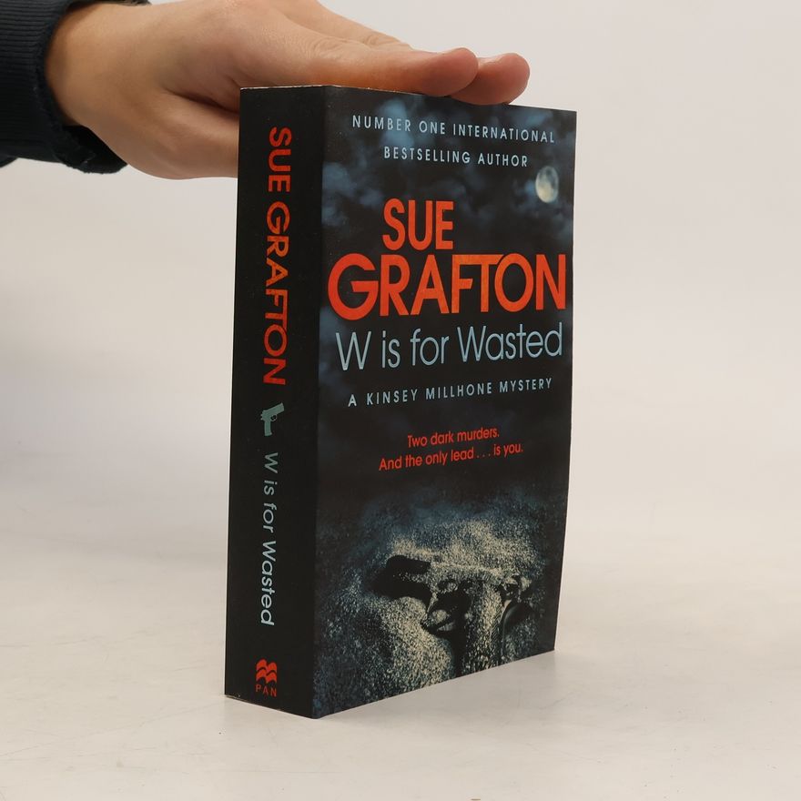 Sue Grafton W is for Wasted