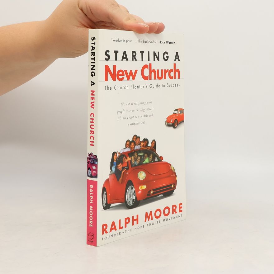 Ralph Moore Starting a New Church