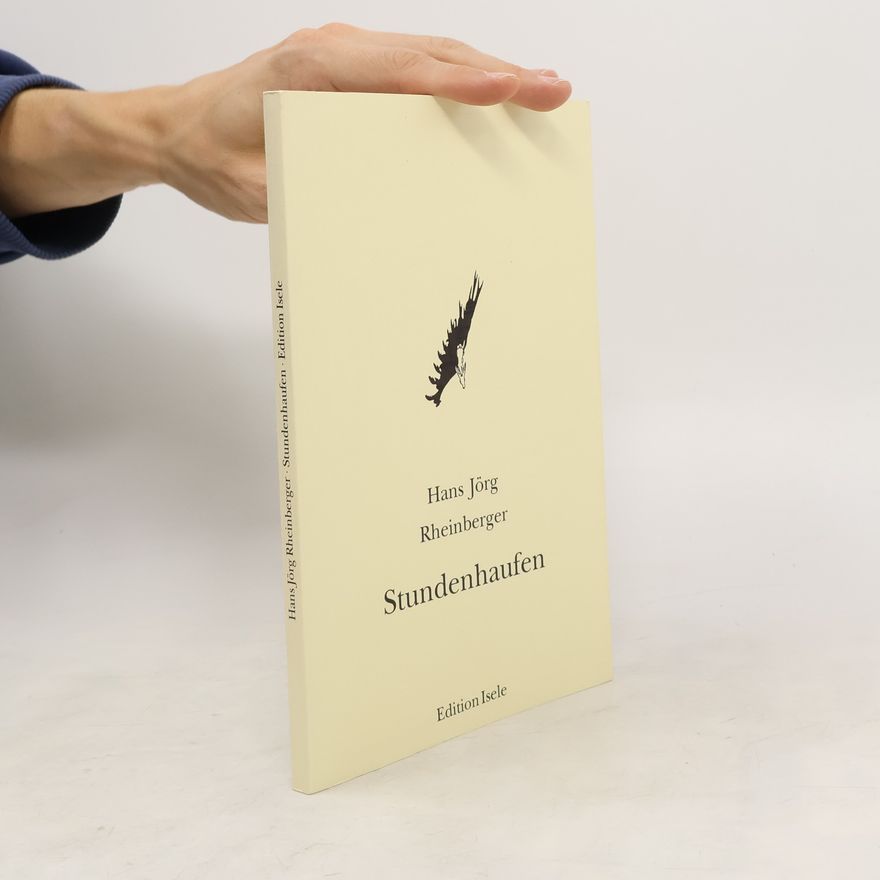 Hans-Jörg Rheinberger Stundenhaufen