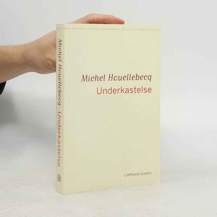 Michel Houllebecq Underkastelse