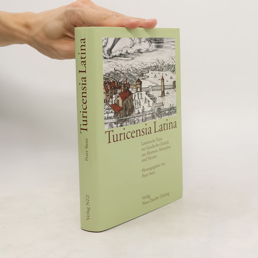 Peter Stotz Turicensia Latina