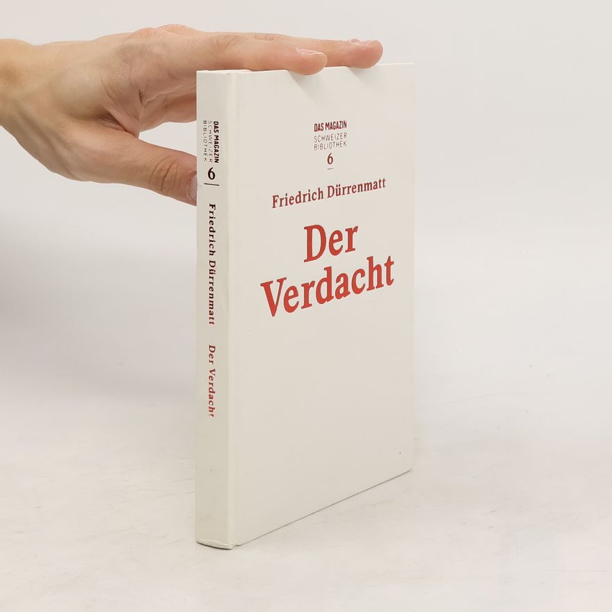 Friedrich Dürrenmatt Der Verdacht