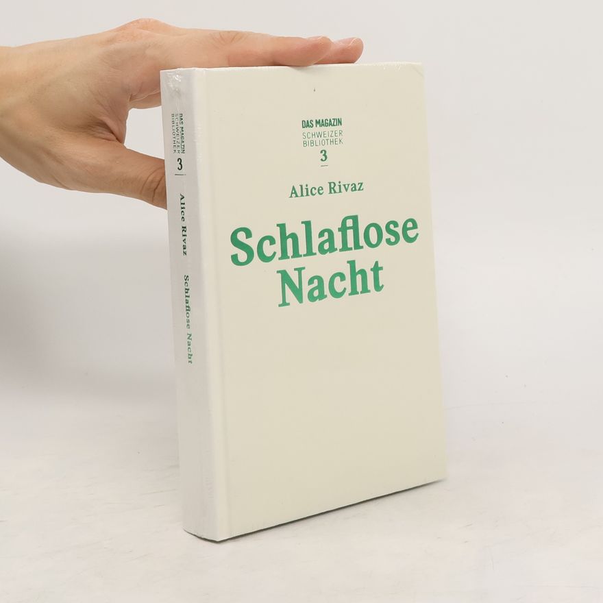 Alice Rivaz Schlaflose Nacht