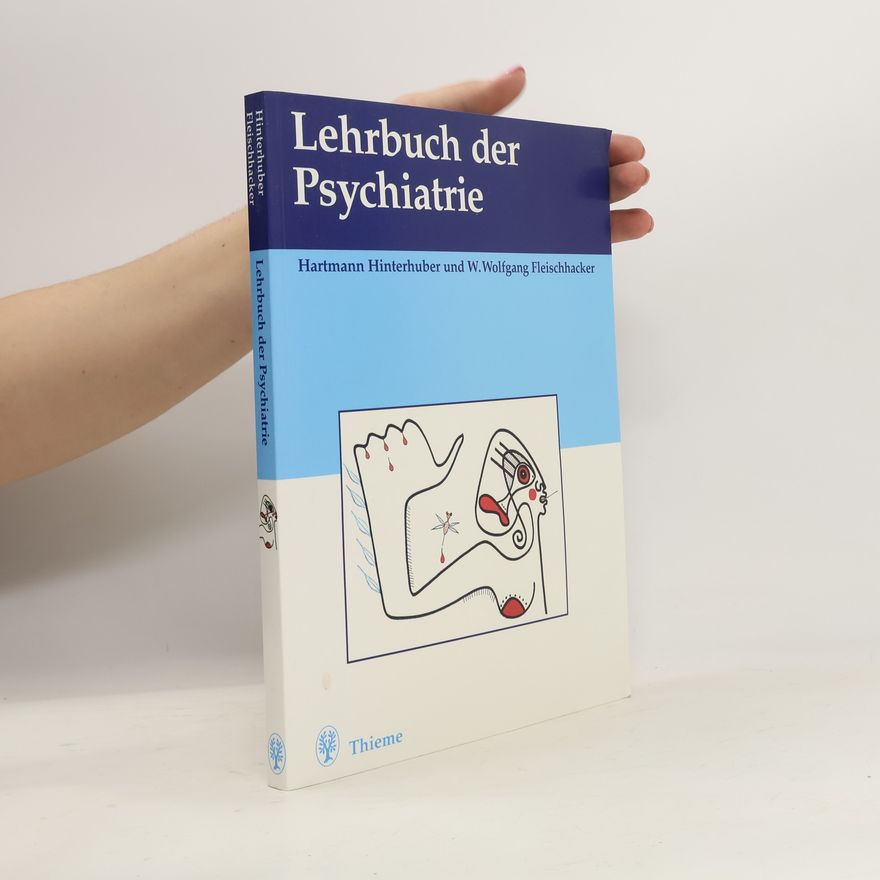 Hartmann Hinterhuber Lehrbuch der Psychiatrie