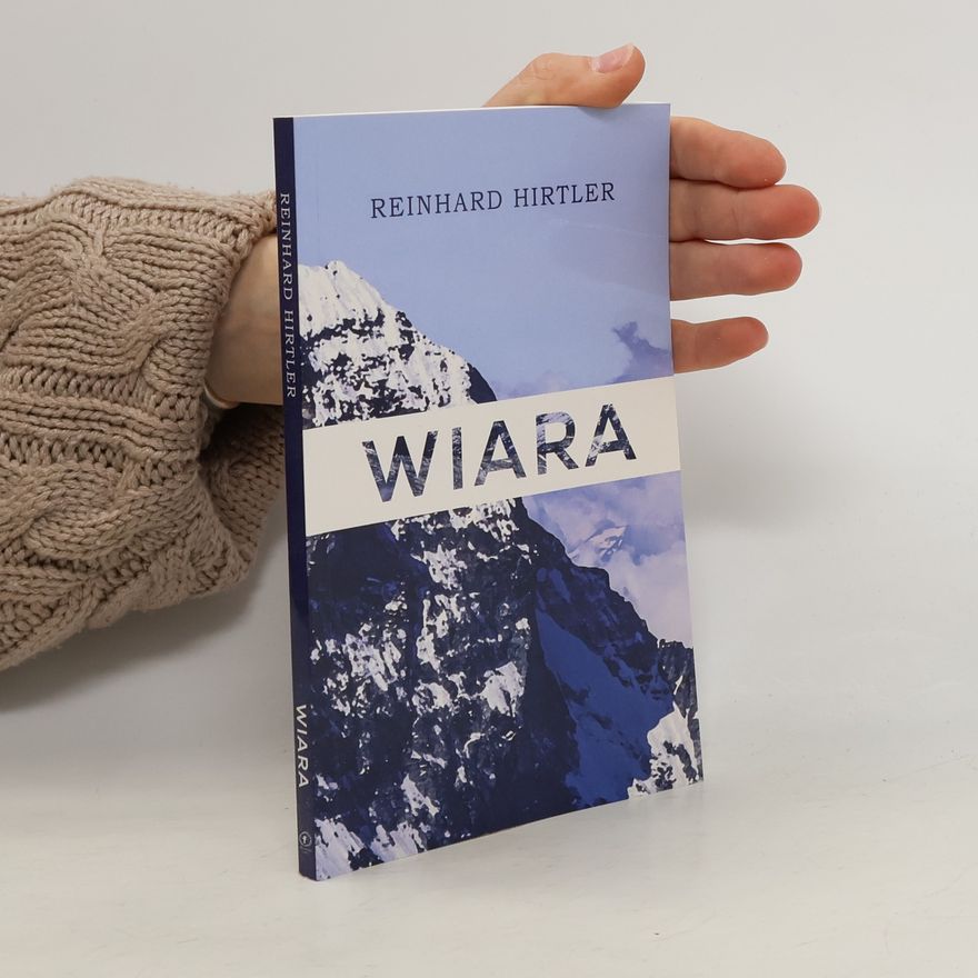 Reinhard Hirtler Wiara