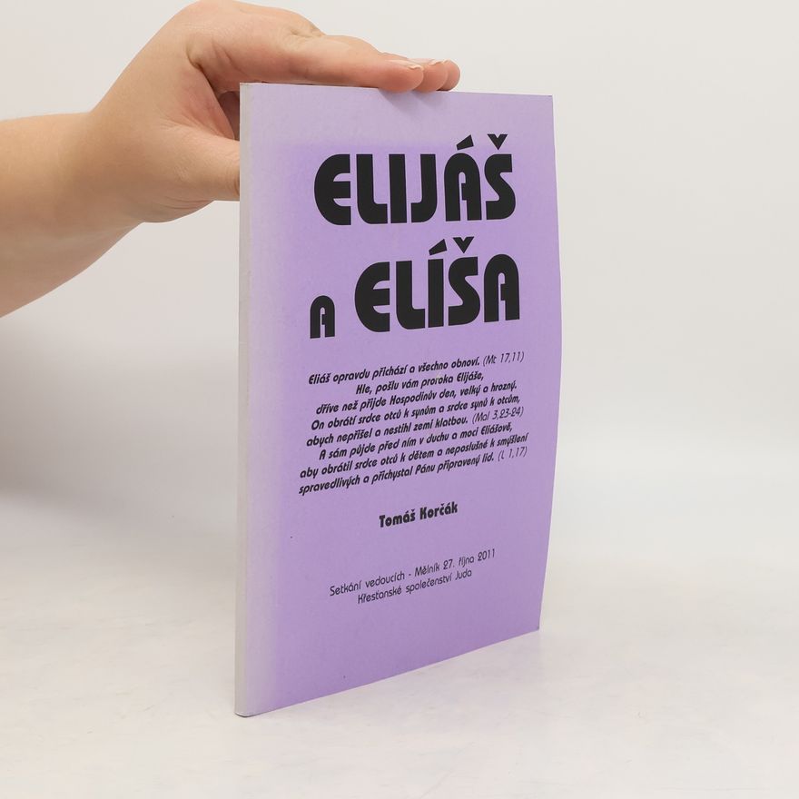 Tomáš Korčák Elijáš a Elíša