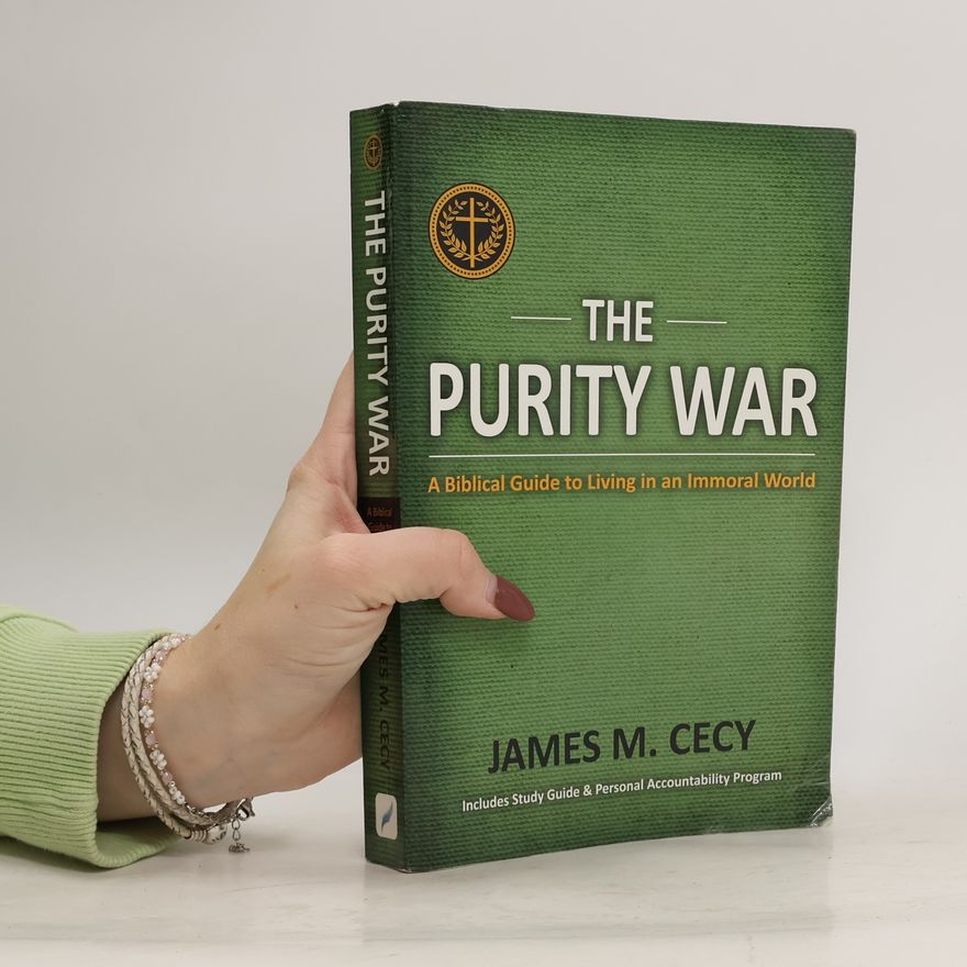 James M. Cecy The purity war