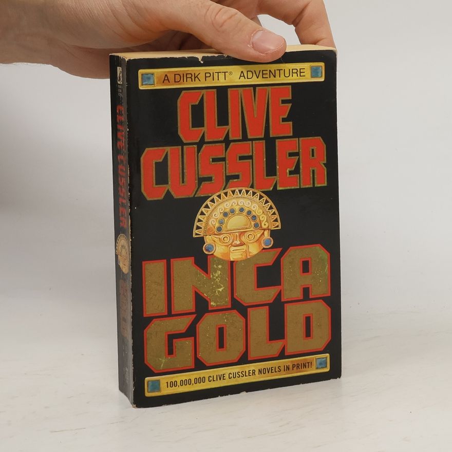 Clive Cussler Inca Gold