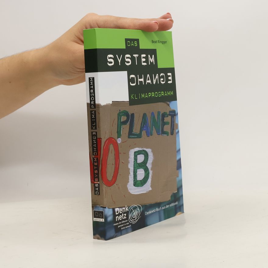 Beat Ringger Das System Chance - Klimaprogramm