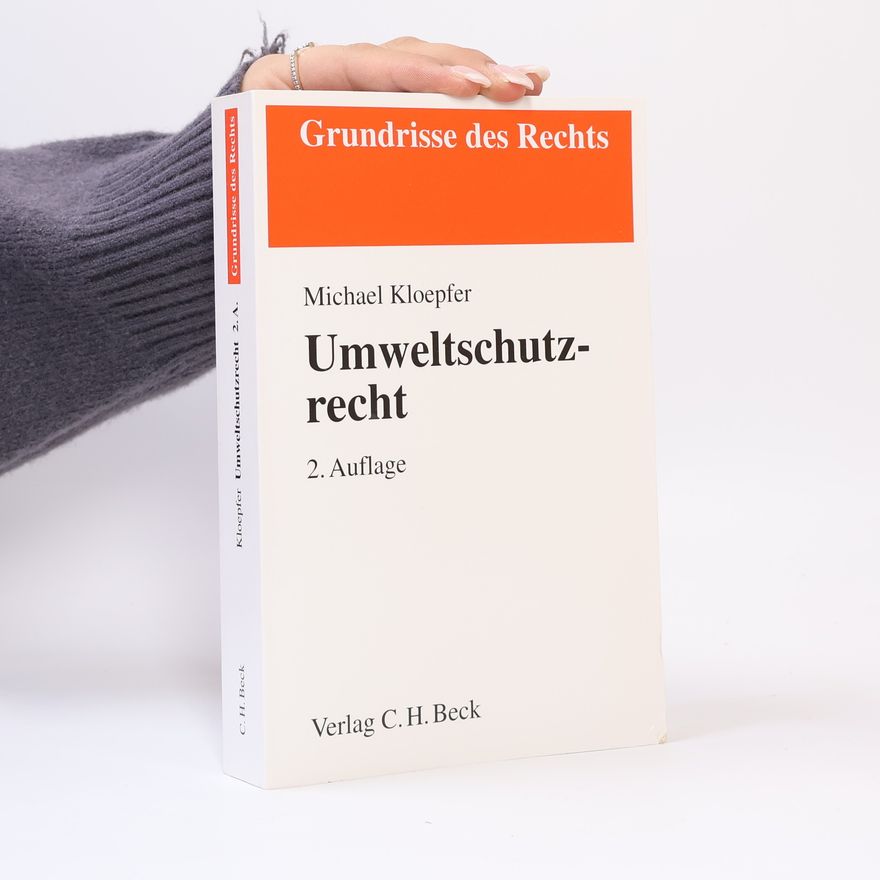 Michael Kloepfer Umweltschutzrecht