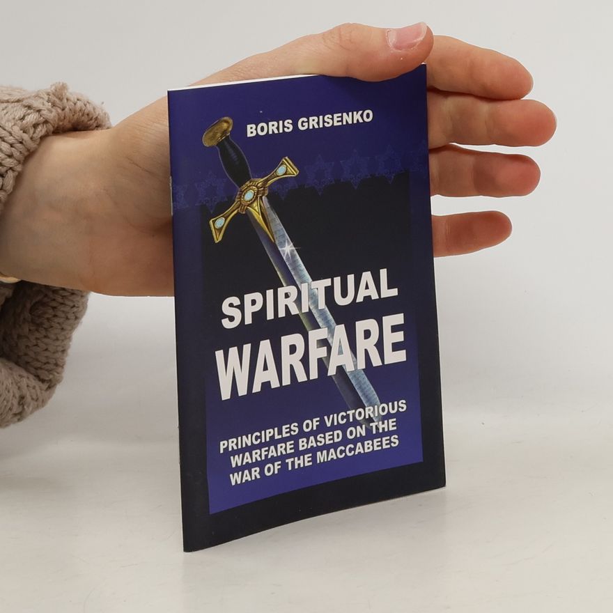 Boris Grisenko Spiritual Warfare